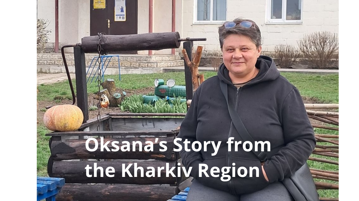 “I remember shells flying toward my home” — the story of Oksana from Kharkiv Oblast